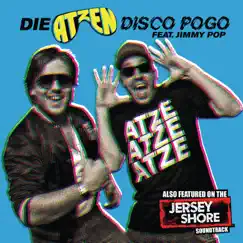 Disco Pogo (feat. Jimmy Pop) - Single by Die Atzen album reviews, ratings, credits