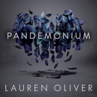 Lauren Oliver - Pandemonium (Delirium Trilogy 2) artwork