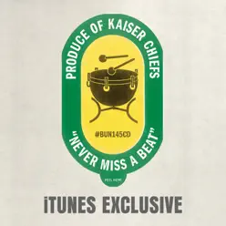 Never Miss a Beat (Run Hide Survive Remix) - Single - Kaiser Chiefs