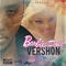 Barbie Doll - Vershon & Birchill lyrics