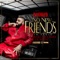 No New Friends (feat. Drake, Rick Ross & Lil Wayne) [SFTB Remix] - Single