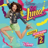 La vida es un sueño 2 (Season 2 / Música de la serie de Disney Channel) artwork