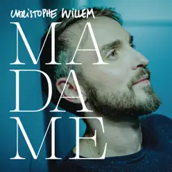 Madame (Remix) - Single - Christophe Willem