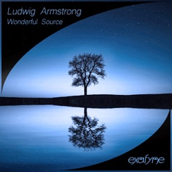 Ludwig Armstrong - Wonderful Source
