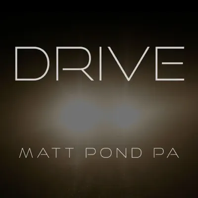 Drive (feat. Anya Marina) - Single - Matt Pond PA