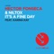 It's a Fine Day (Esteban Lopez & Miss Nutz Remix) - Hector Fonseca, Niltöx & Karina K lyrics