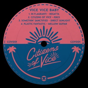 Vice Vice Baby - EP