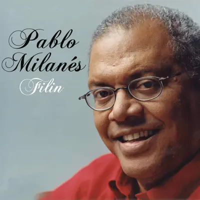 Filin - Pablo Milanés