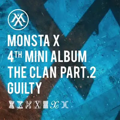 THE CLAN, Pt. 2 - GUILTY - EP - MONSTA X