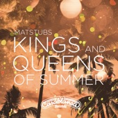 Kings and Queens of Summer artwork