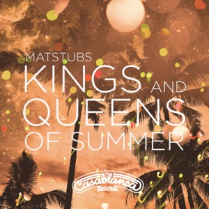 Kings and Queens of Summer - Single
