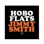 Jimmy Smith - Hobo Flats