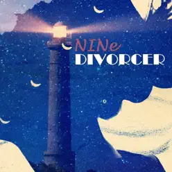 Divorcer - Single - Nine Divorcer - Single - Nine
