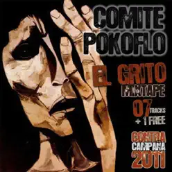 El Grito "Contracampaña 2011" (Mixtape) - Pedro Mo El Grito "Contracampaña 2011" (Mixtape) - Pedro Mo