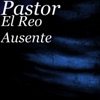 El Reo Ausente - Single, 2018