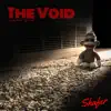 The Void (feat. Sarah Moore & RJ Rouse) - Single album lyrics, reviews, download