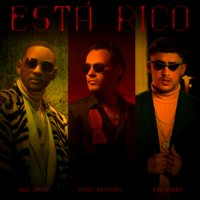 Marc Anthony, Will Smith & Bad Bunny - Está Rico artwork
