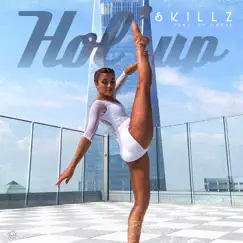Hol Up - Single by Skillz album reviews, ratings, credits