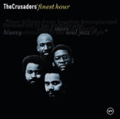 The Crusaders - Put It Where You Want It