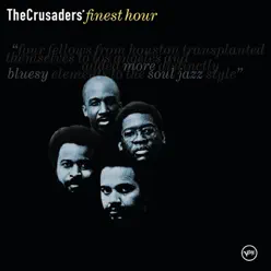 The Crusaders' Finest Hour - The Crusaders The Crusaders' Finest Hour - The Crusaders