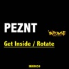Get Inside / Rotate - Single