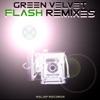 Green Velvet - Flash
