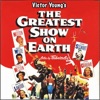 The Greatest Show on Earth (Original Movie Soundtrack)