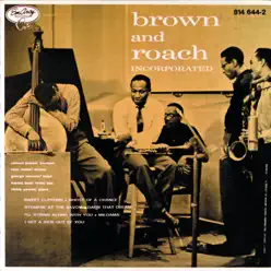 Brown and Roach Incorporated - Clifford Brown Brown and Roach Incorporated - Clifford Brown