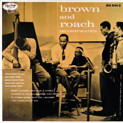 Brown and Roach Incorporated - Clifford Brown