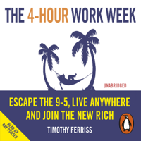 Timothy Ferriss - The 4-Hour Work Week artwork