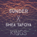 Kings (feat. Shea Tafoya) - Sunder