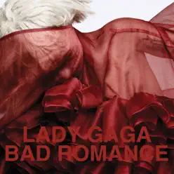 Bad Romance - Single - Lady Gaga
