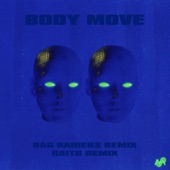 Body Move (Bag Raiders Remix) artwork