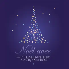 Noël! by Les Petits Chanteurs à la Croix de Bois album reviews, ratings, credits
