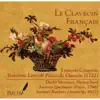 Le Clavecin Français: François Couperin: Troisième Livre de Pièces de Clavecin album lyrics, reviews, download
