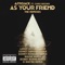 As Your Friend (feat. Chris Brown) [Sidney Samson  Remix] artwork