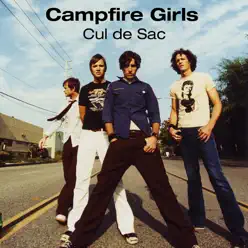 Cul De Sac - Single - Campfire girls