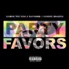 Party Favors - Single album lyrics, reviews, download