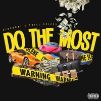 Giovanni — Do the Most (feat. Trill Spiffy) Mp3 Download - AudioMp3Song