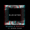 Elevated (feat. Byron Juane) - Single