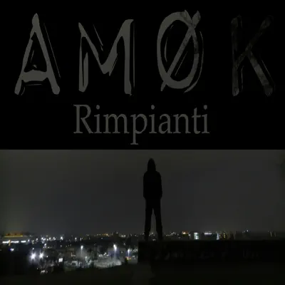 Rimpianti - Single - Amok