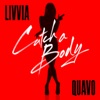 Catch a Body (feat. Quavo) - Single, 2018