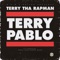 Terry Pablo - Terry tha Rapman lyrics