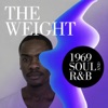 The Weight: 1969 Soul and R&B, 2018