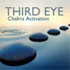 Chakra Activation Third Eye - Mental Massage for Chakras Balancing Meditation album lyrics, reviews, download