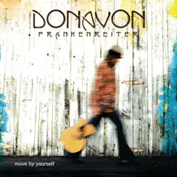 Move By Yourself - Donavon Frankenreiter