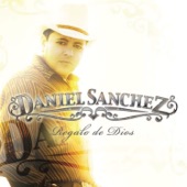 Daniel Sánchez - Por Qué Dios Mio?