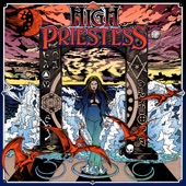 High Priestess - Take The Blame