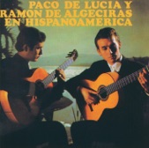 Paco de Lucia / Ramón de Algeciras en Hispanoamerica (Instrumental)