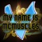 My Name Is McMuscles - Little V lyrics